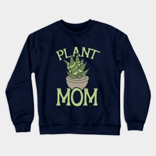 Plant MOM Crewneck Sweatshirt